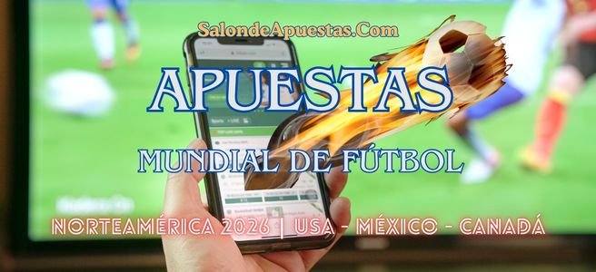 apuestas-mundial-futbol-2026